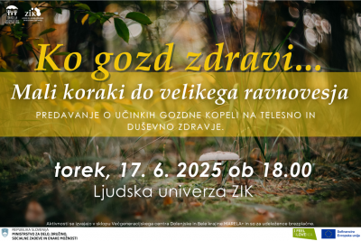 Predavanje Ko gozd zdravi: mali koraki do velikega ravnovesja