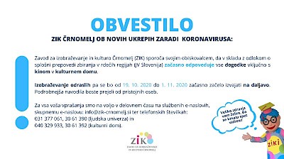 Obvestilo ZIK Črnomelj ob novih okrepih zaradi koronavirusa