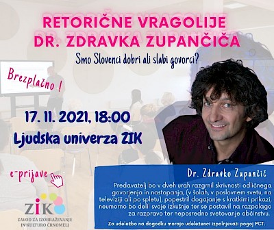 RETORIČNE VRAGOLIJE dr. Zdravka Zupančiča  - Smo Slovenci dobri ali slabi govorci?